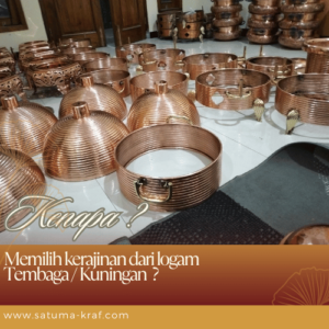 kenapa memilih kerajinan bahan tembaga kuningan