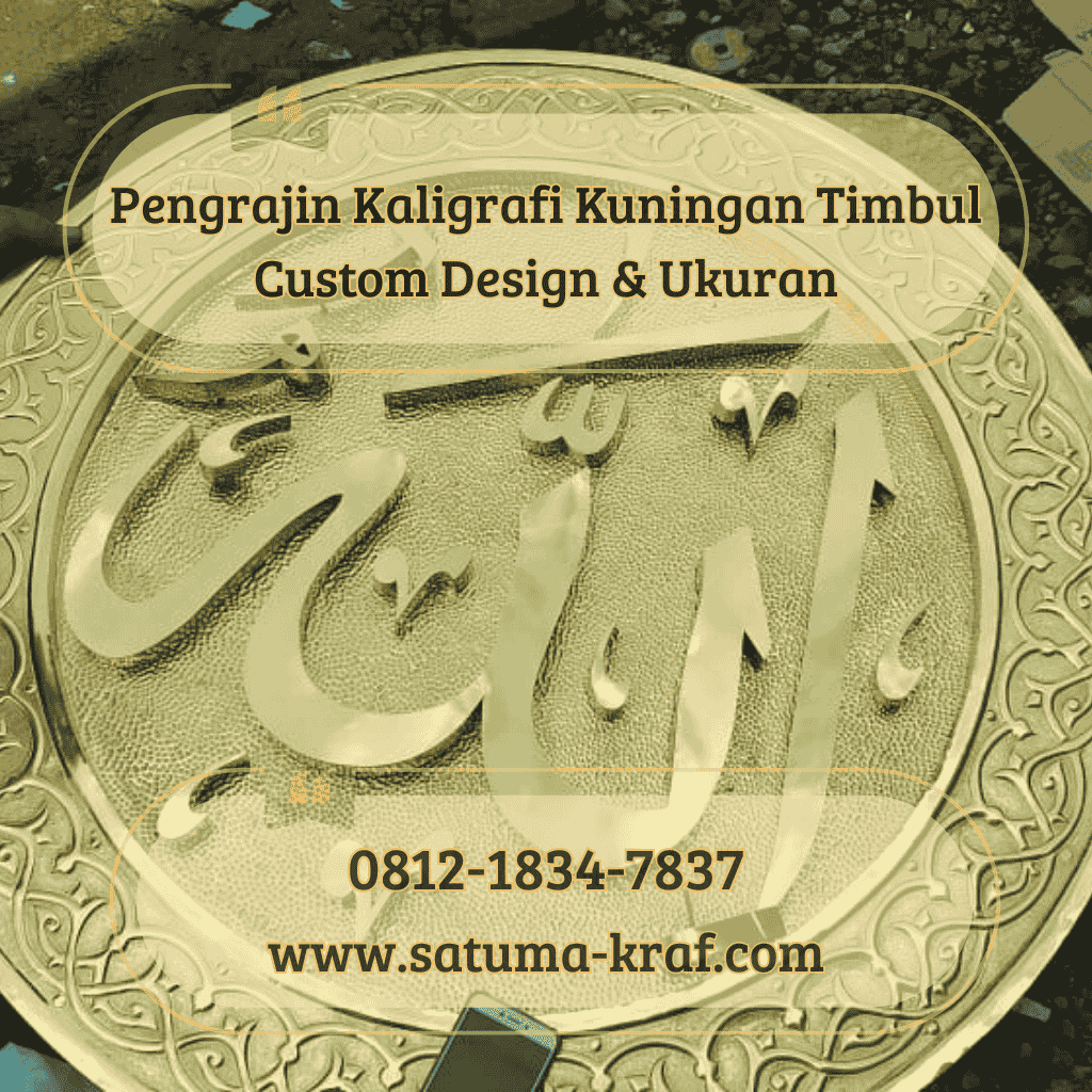 Kaligrafi Kuningan Timbul Custom