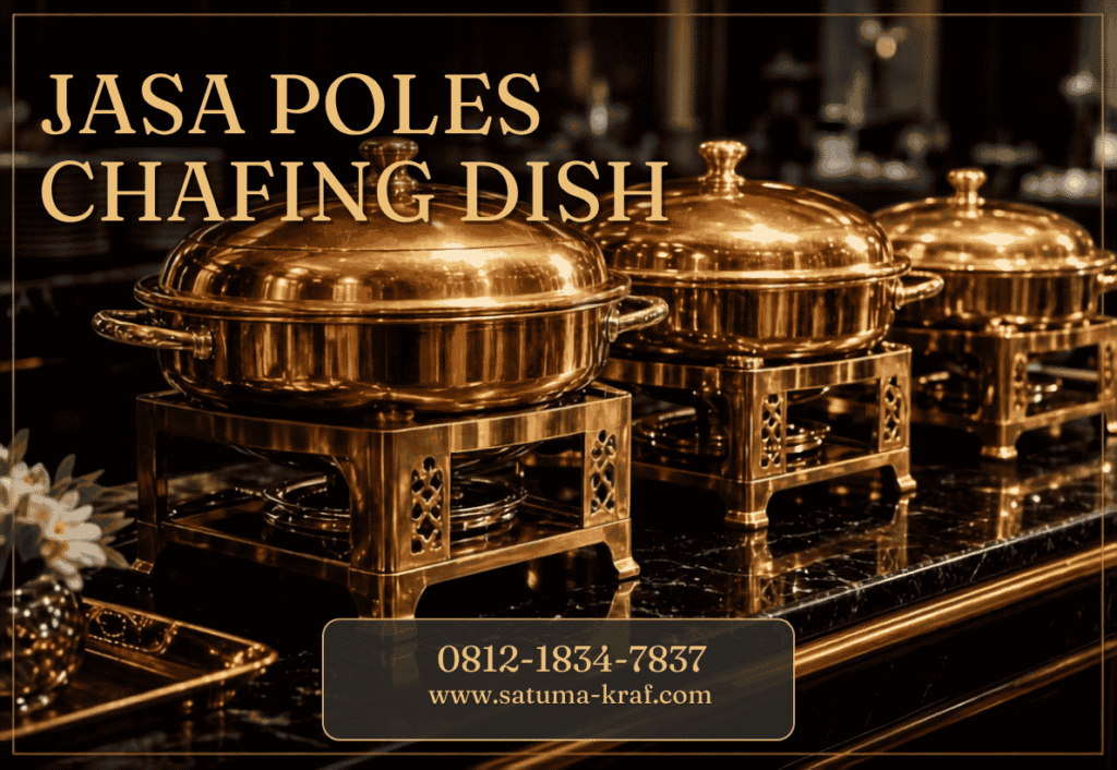 Jasa Poles Chafing Dish Tembaga Kuningan